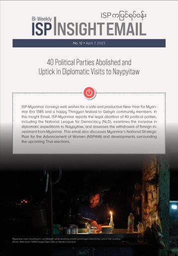 40 Political Parties Abolished and Uptick in Diplomatic Visits to Naypyitaw